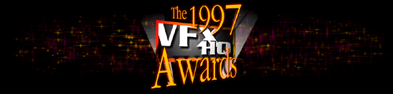 The 1997 VFX HQ Awards